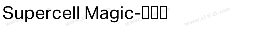 Supercell Magic字体转换